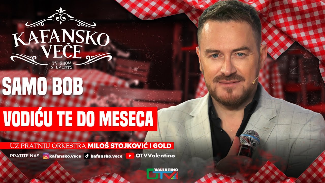 SAMO BOB - VODICU TE DO MESECA | UZIVO | ORK MILOS STOJKOVIC I GOLD | 2025 | KAFANSKO VECE