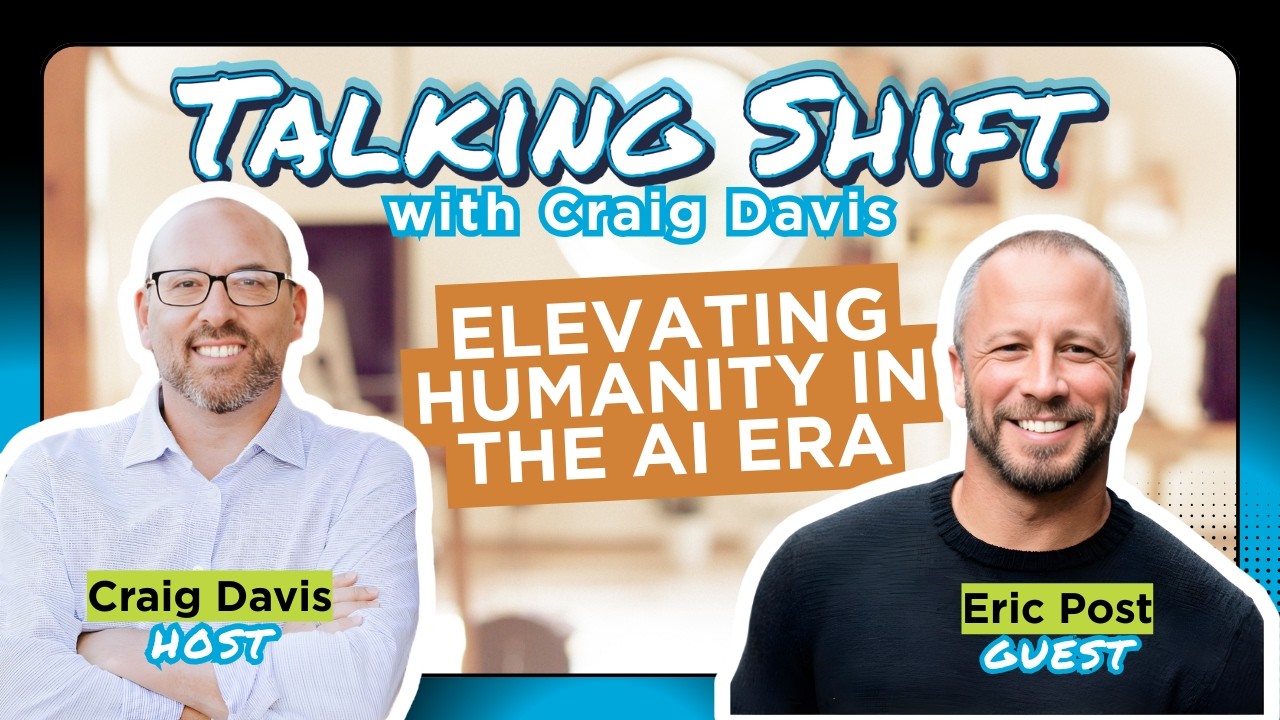 Eric Post: Elevating Humanity in the AI Era