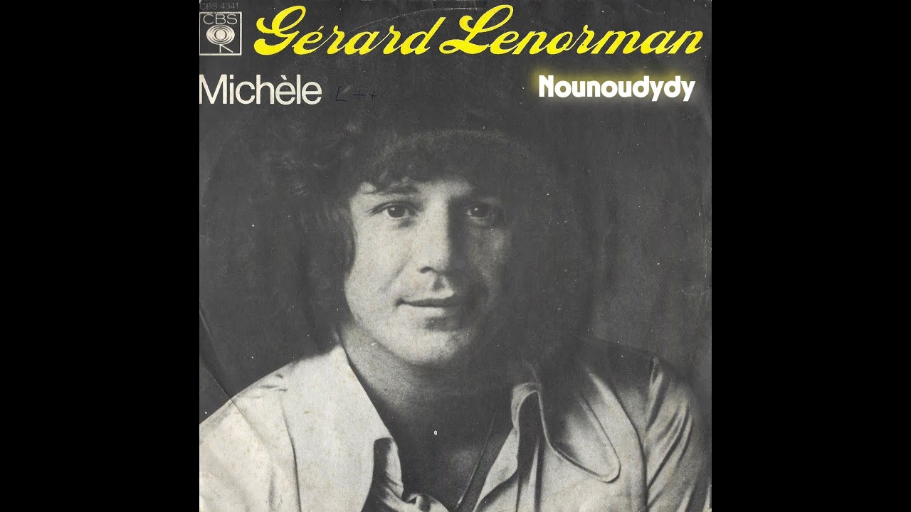 GERARD LENORMAN - Michèle (Versione Italiana) (45T - 1976)