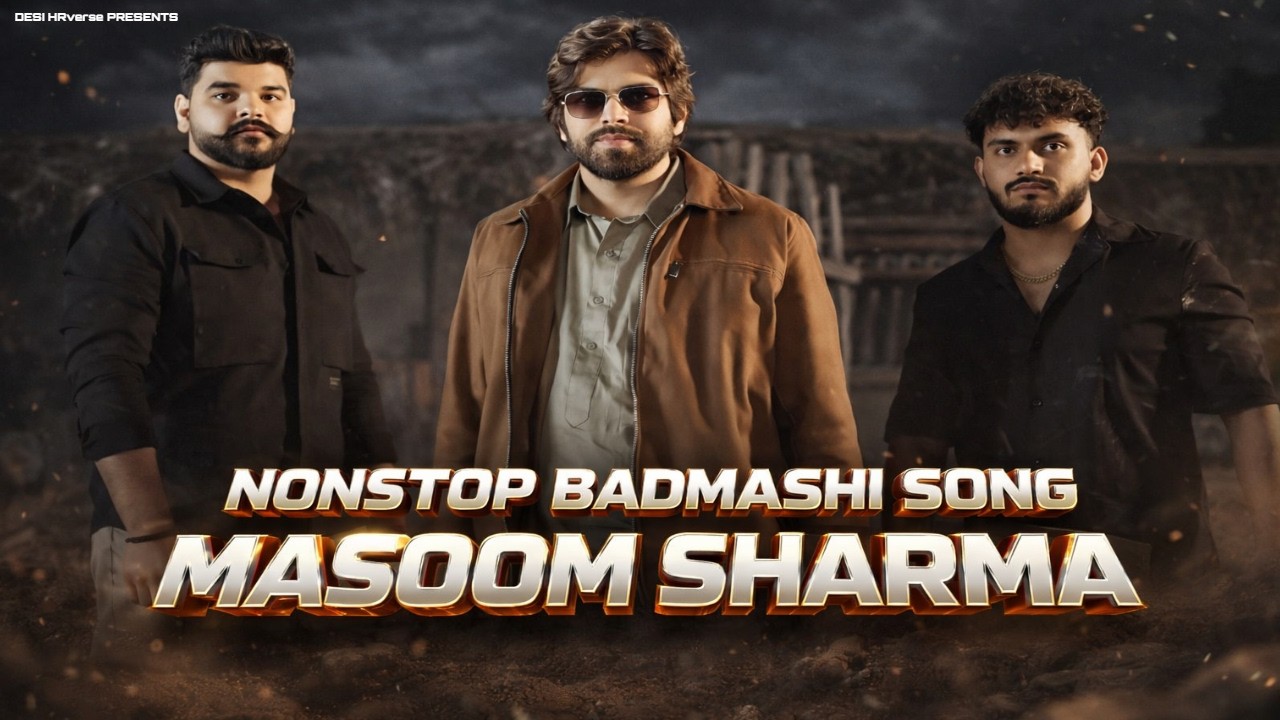Nonstop Badmashi Song | Masoom Sharma Hit Songs | Haryanvi Badmashi Songs 2025 | Masoom Sharma
