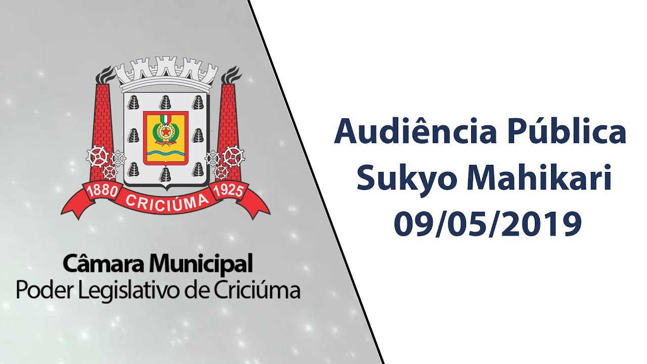 Audiência Pública - 09/05/2019 - Dia Municipal da Sukyo Mahikari - Câmara Municipal de Criciúma