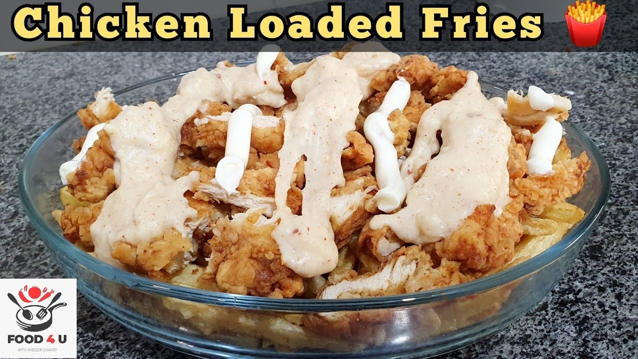 Chicken loaded fries with white sauce Recipe | Loaded Fries | By Food 4 U