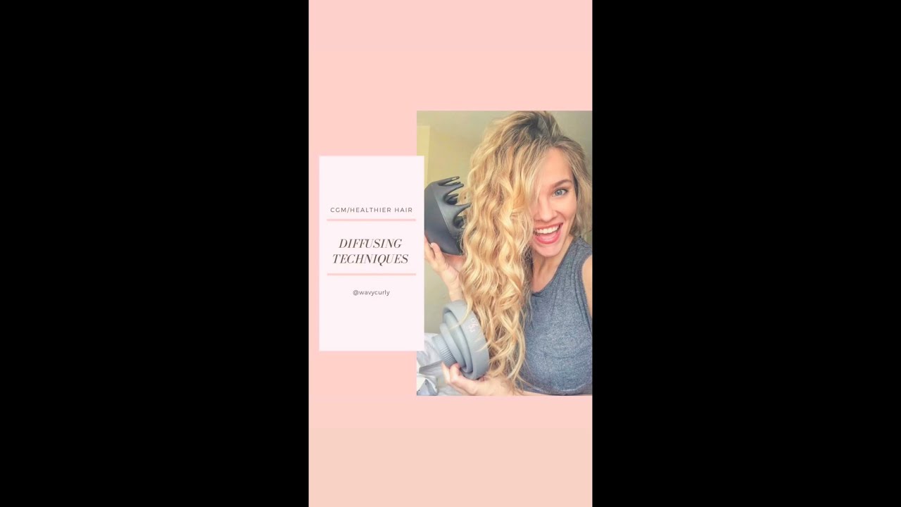 Diffusing Techniques for wavy/curly hair
