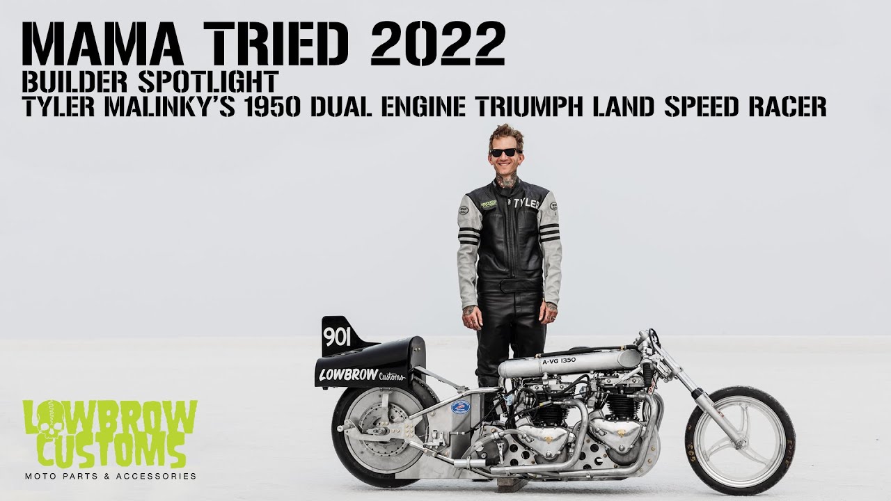 In Depth look at Tyler Malinky's 1950 Dual Engine Triumph Land Speed Racer at Mama Tried 2022