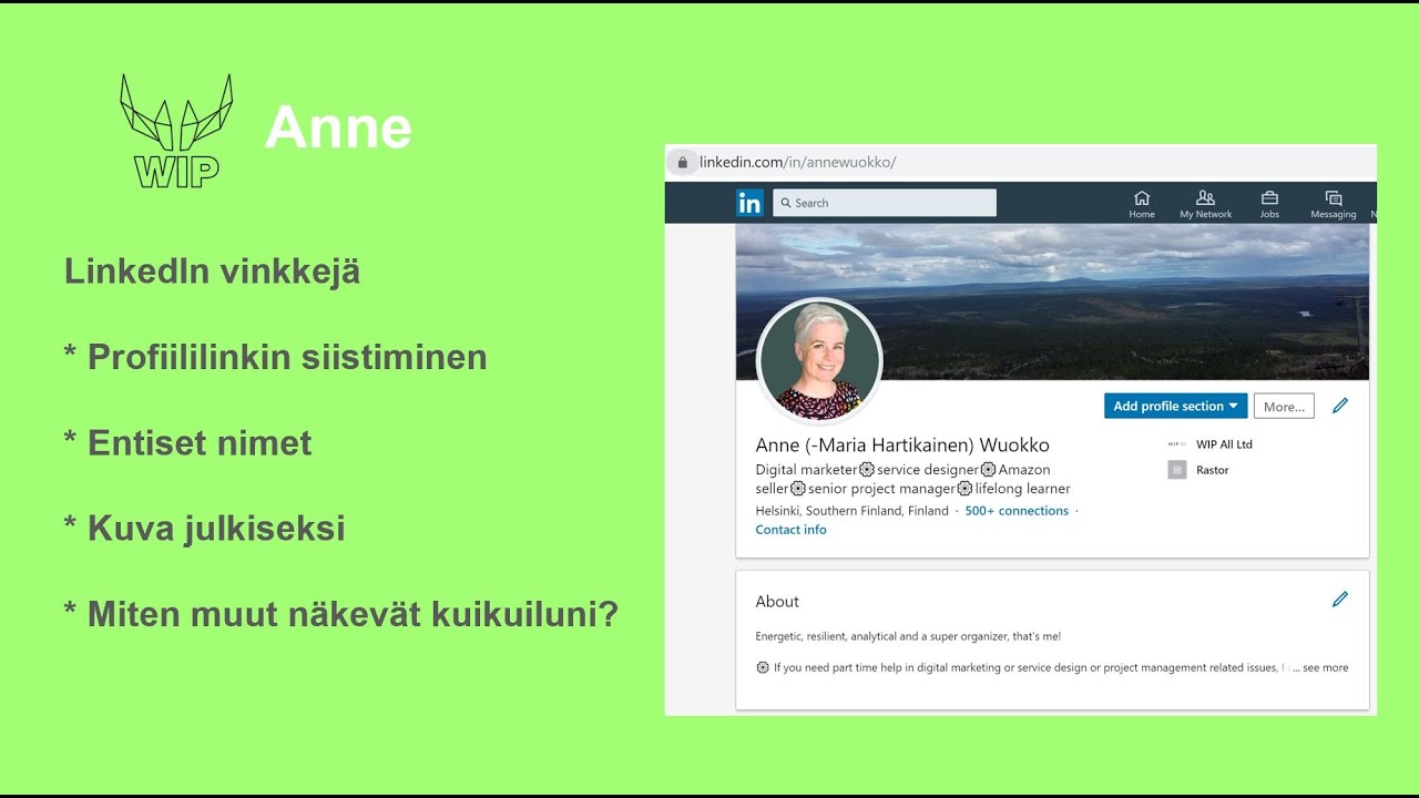 LinkedIn-profiilin linkin, kuvan ja nimen muokkaaminen - WIP Anne