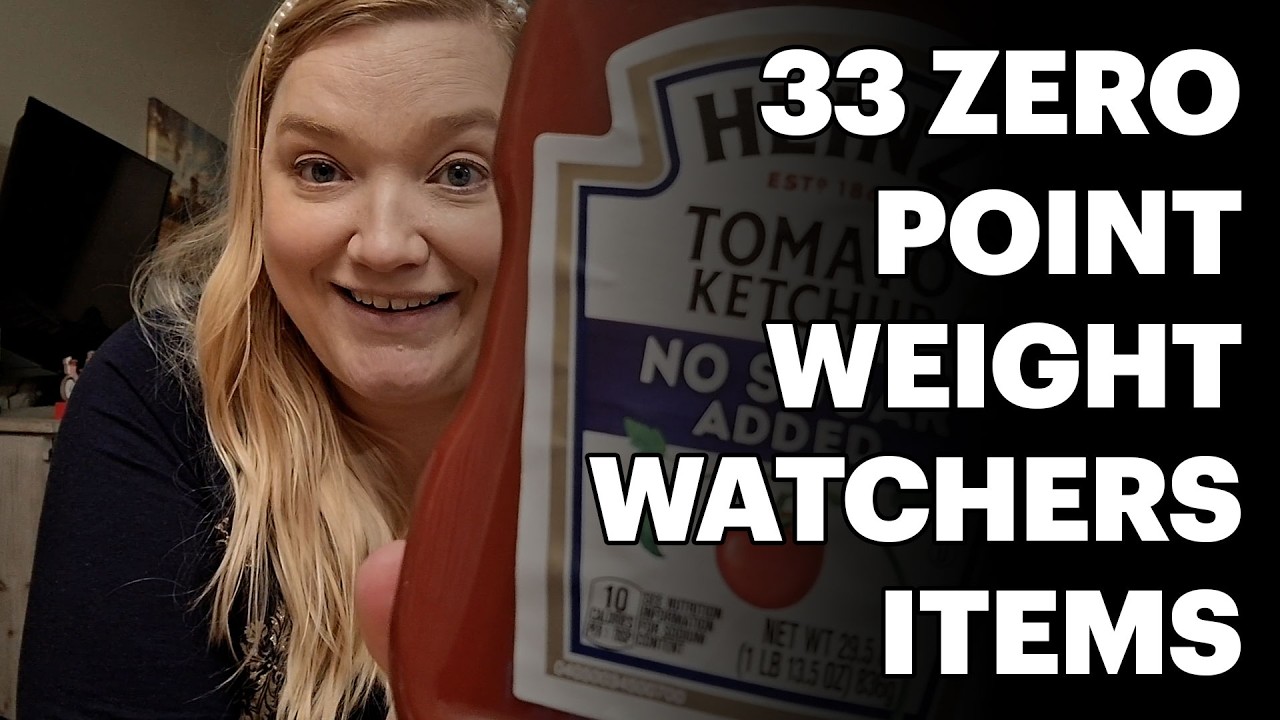 33 Zero Point Weight Watchers Foods