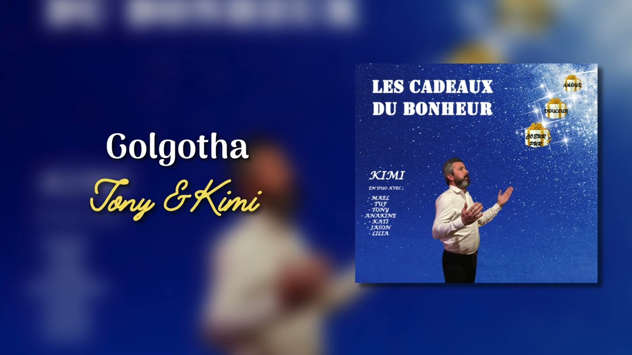 Golgotha - Tony & Kimi
