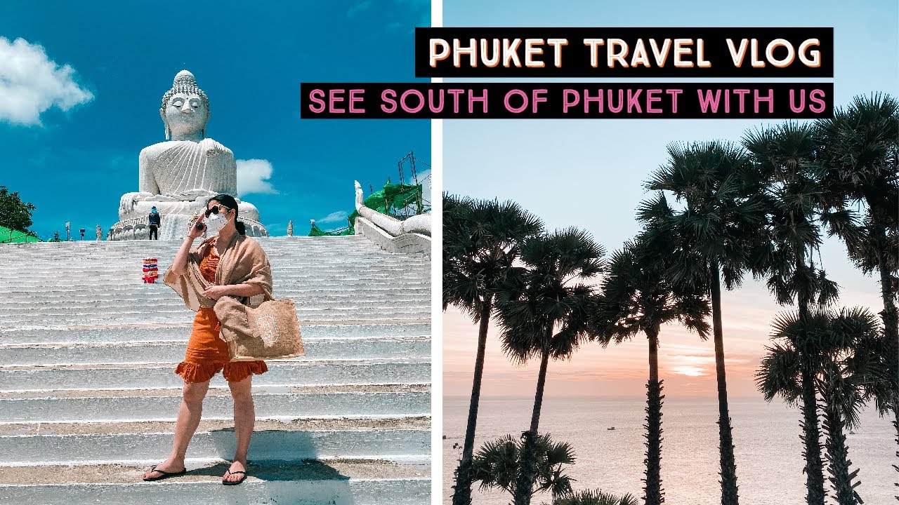 Phuket Travel Vlog | INCREDIBLE Part of Phuket | South Phuket | Phuket Series Ep. 6