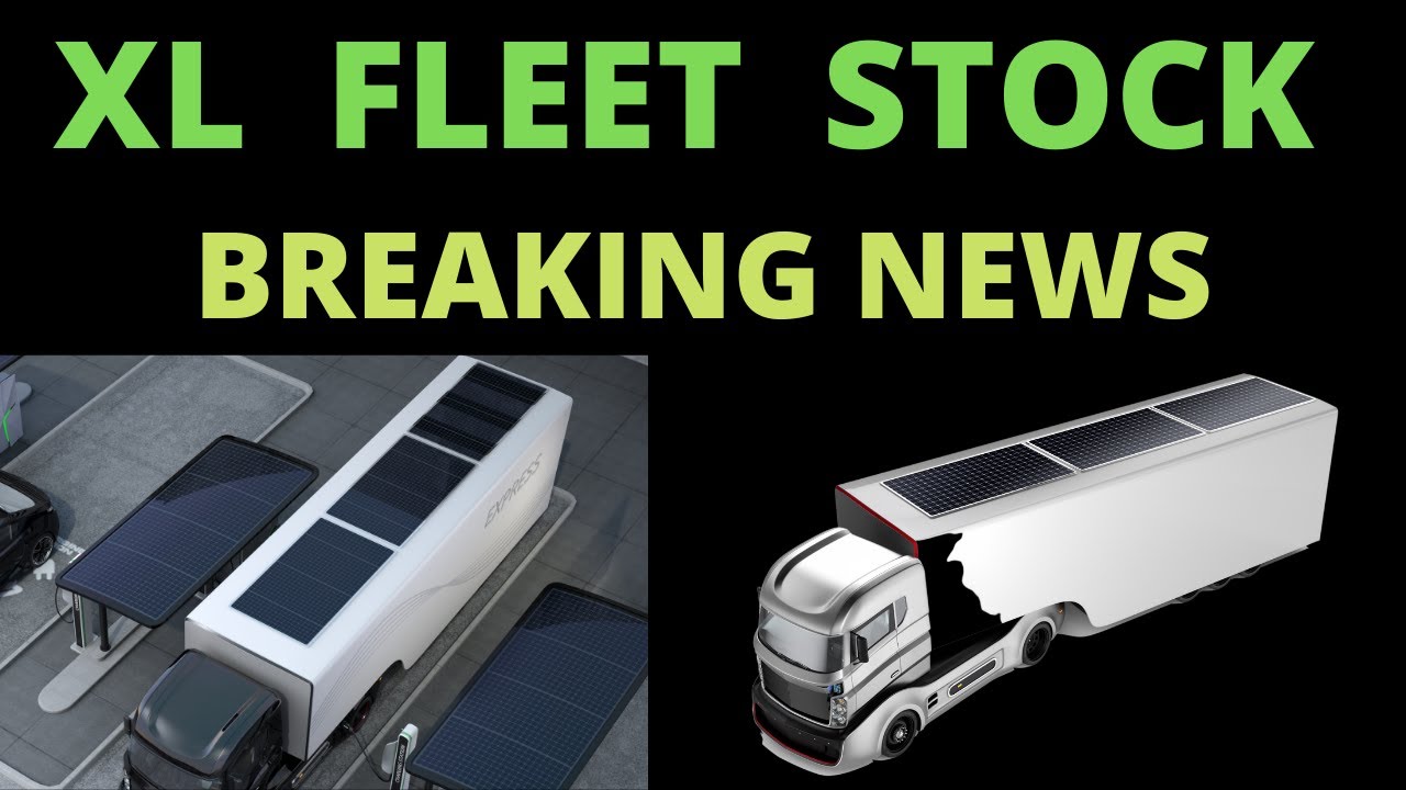 XL Stock Review : XL Fleet Stock Analysis News - Introduction to the Company with Price Prediction
