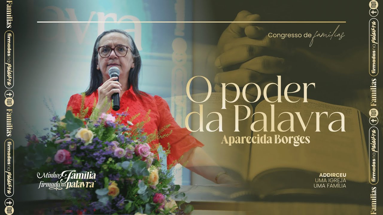 O PODER DA PALAVRA | Aparecida Borges