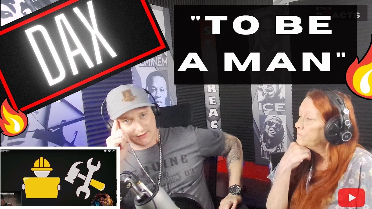 MOM AND ME REACT TO | Dax | To Be A Man | STAN REACTS