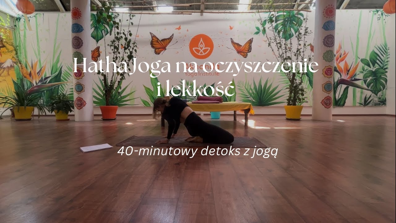 Hatha Joga na oczyszczenie i lekkość | 30-minutowy detoks z jogą