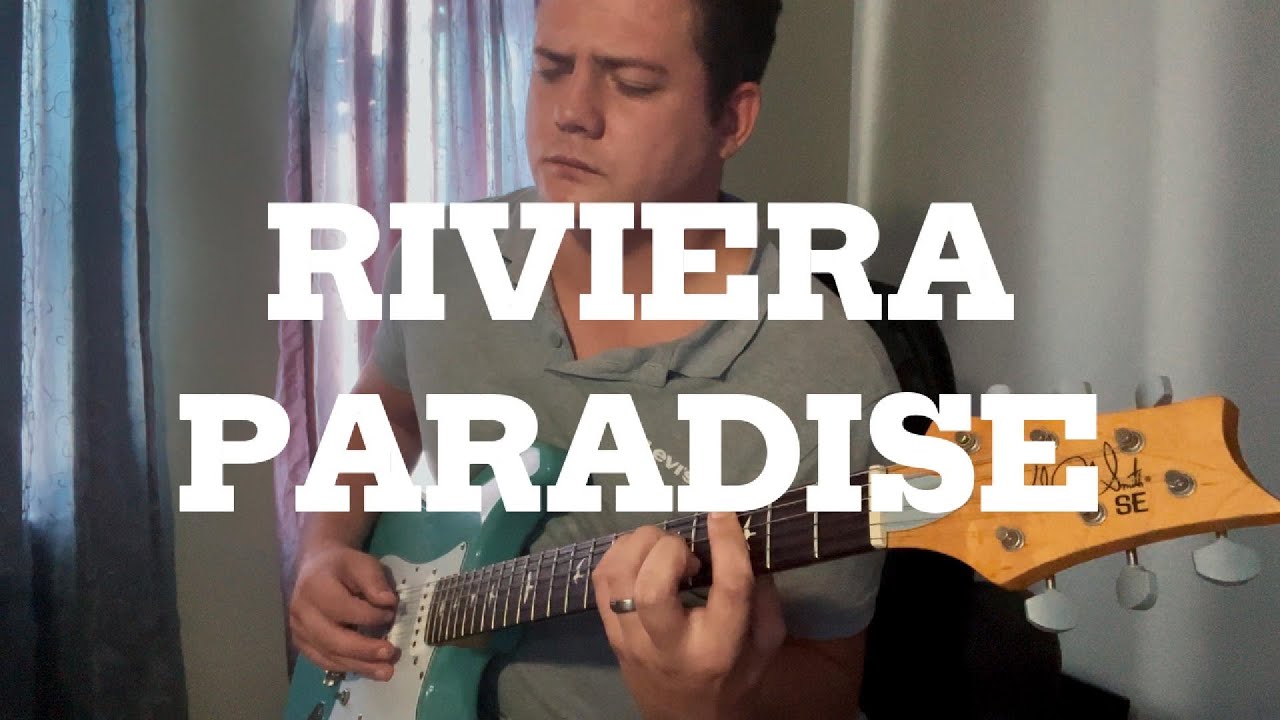 Riviera Paradise (cover) | Archetype: John Mayer X | Neural DSP