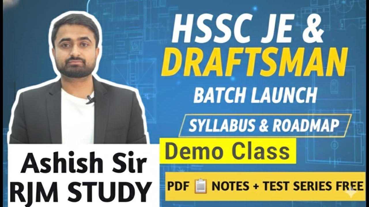 HSSC JE & Draftsman 2026: Complete Syllabus & Preparation Roadmap