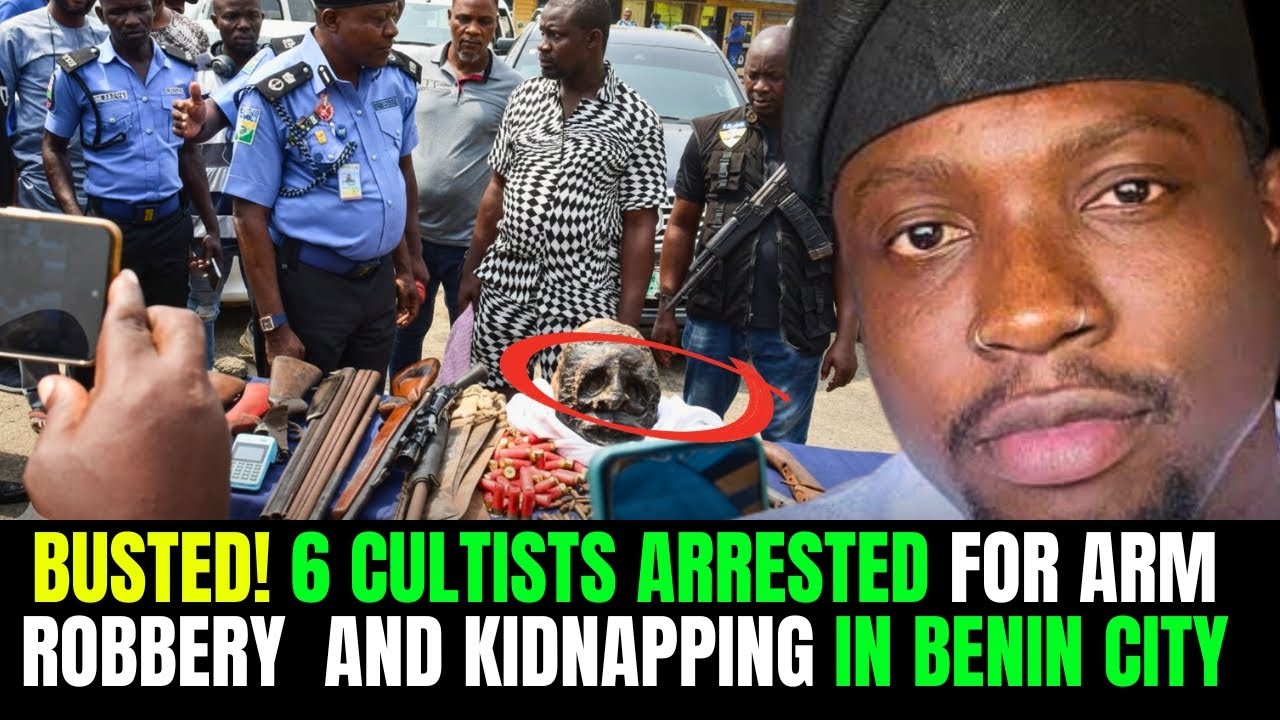 ​Edo State Police Arrest 6 Cultists for Robbery and Kidnapping in Ibojie Hotel Eyaen, Benin City