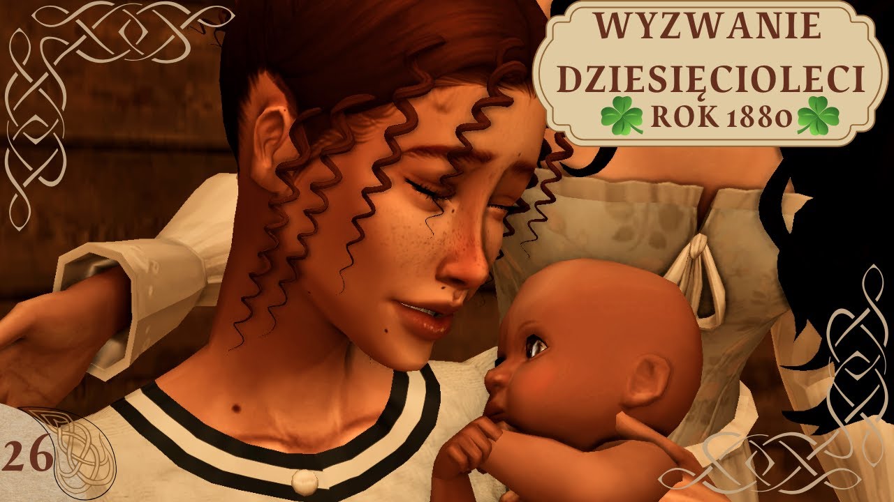 Kobiety dadzą radę🌹The Sims 4 🌹Wyzwanie Dziesięcioleci🌹Rok 1880🌹odc.26🌹The Sims 4 Decades Challenge