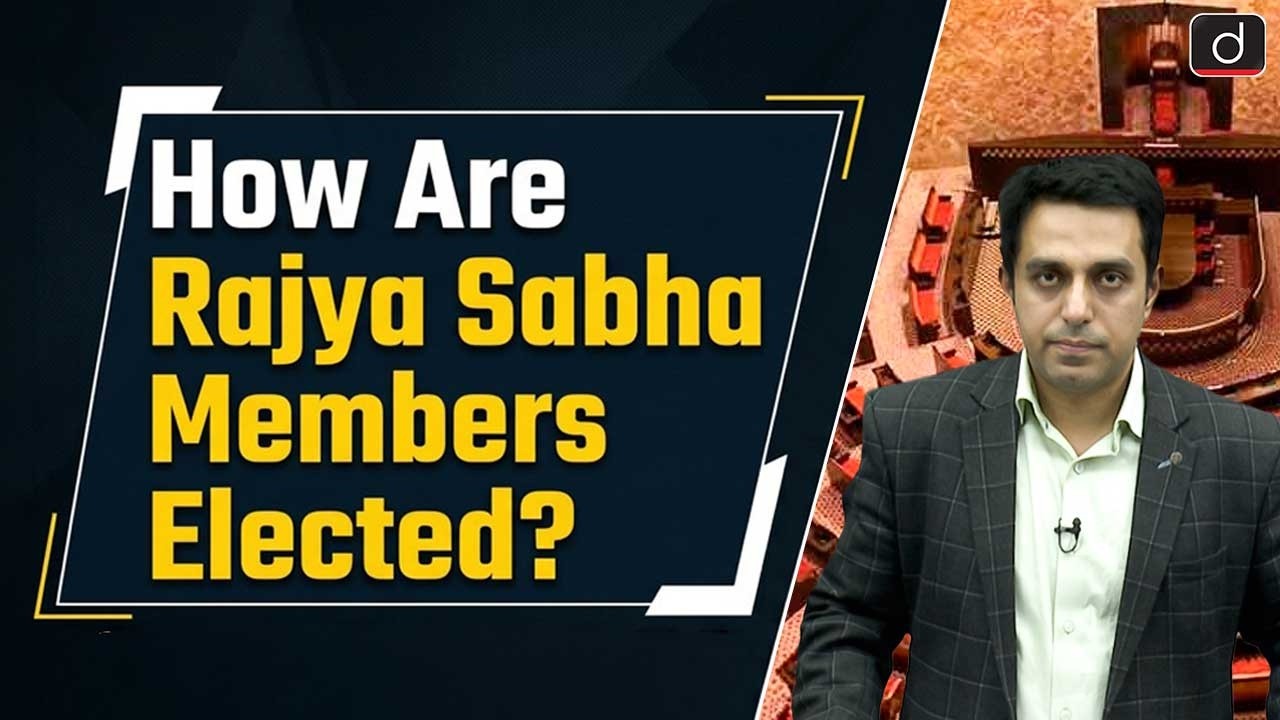 Rajya Sabha Election Process Explained | Key Insights for UPSC | Polity | Drishti IAS English