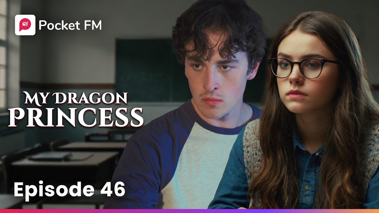 My Dragon Princess | Ep - 46 | I'm Not Sure If I Can Handle This Anymore | Pocket FM