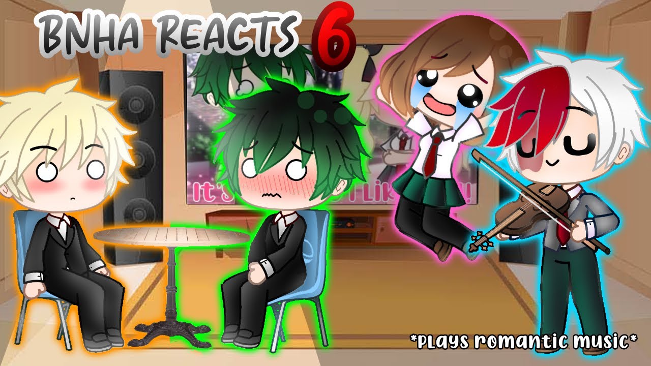 BNHA reacts to my videos || it’s not like i like you!!! || different au