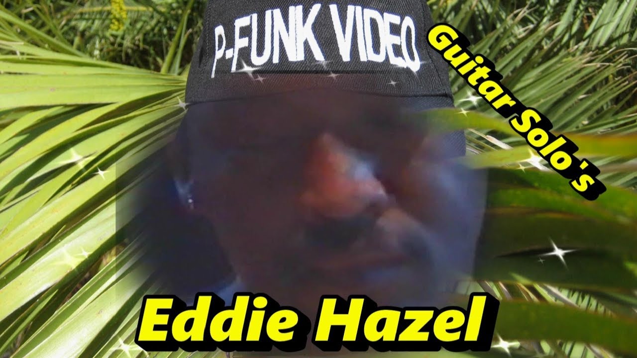 Eddie Hazel Solo's