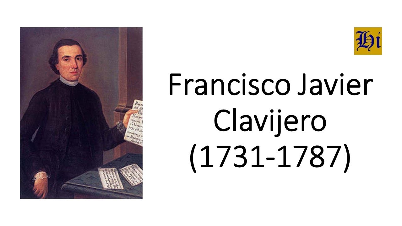 Francisco Javier Clavijero | Biografía breve