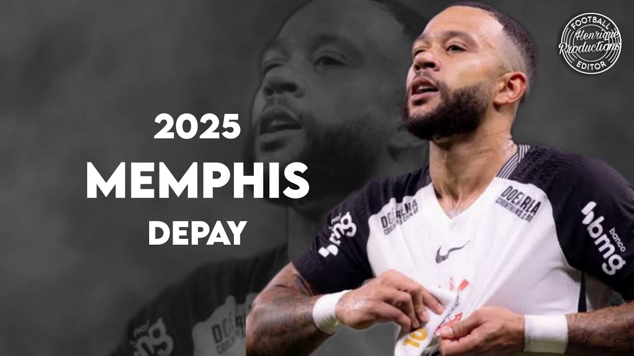 Memphis Depay ► SC Corinthians ● Goals and Skills ● 2025 | HD