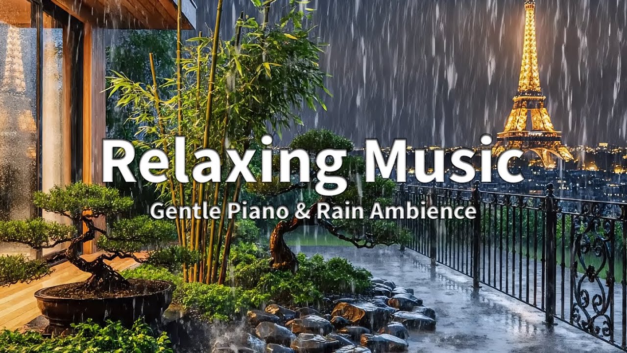 Healing Rain & Piano Music 🌧️ Relieve Stress, Anxiety and Depression 🎹 Sleep Instantly