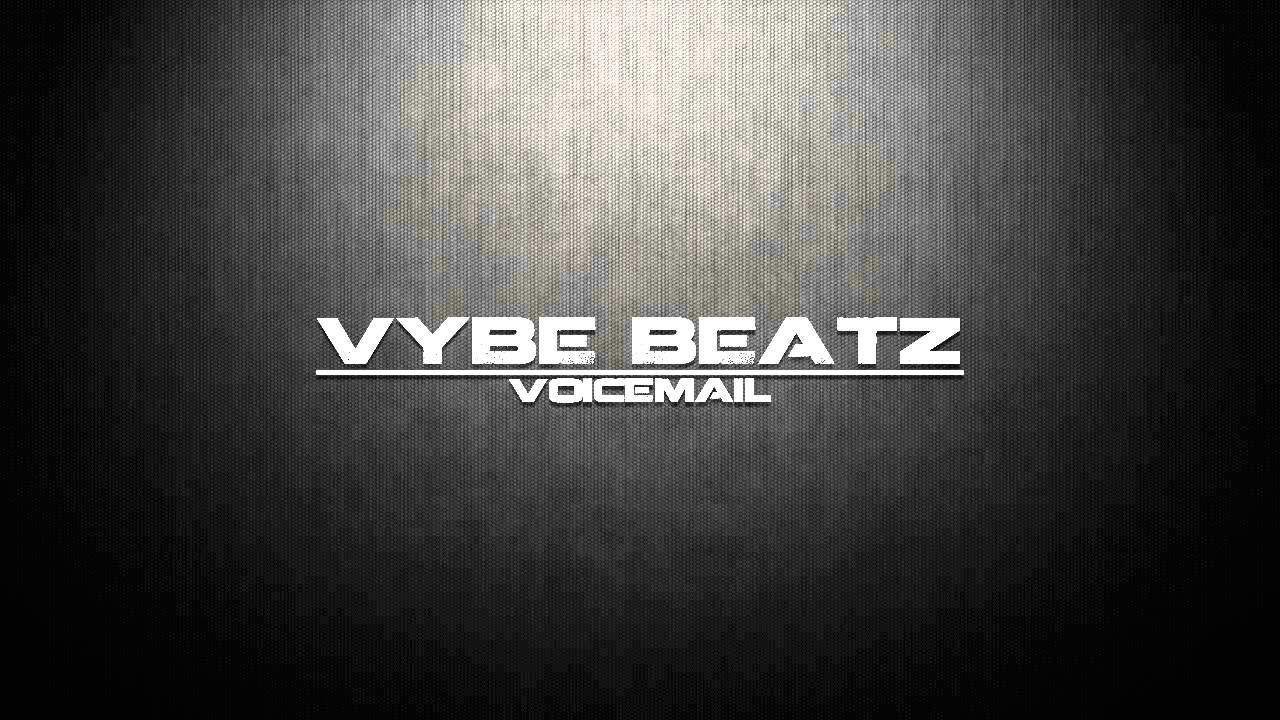 SB - Voicemail - Vybe Beatz