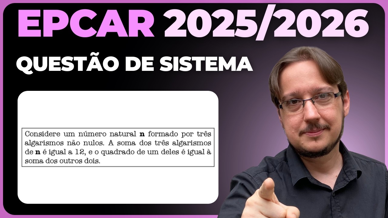 EPCAR || Sistema || O mestre de matemática da Escola Preparatória de Cadetes do Ar (EPCAR), em uma