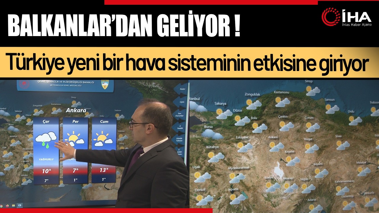 Türkiye, Balkanlar’dan Gelen Yeni Hava Sistemin Etkisine Giriyor