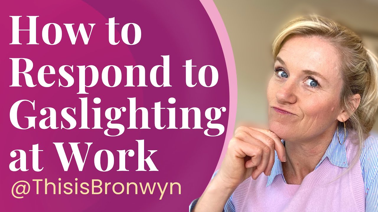 How to Respond to Gaslighting at Work; Gaslighting at Work Stories!