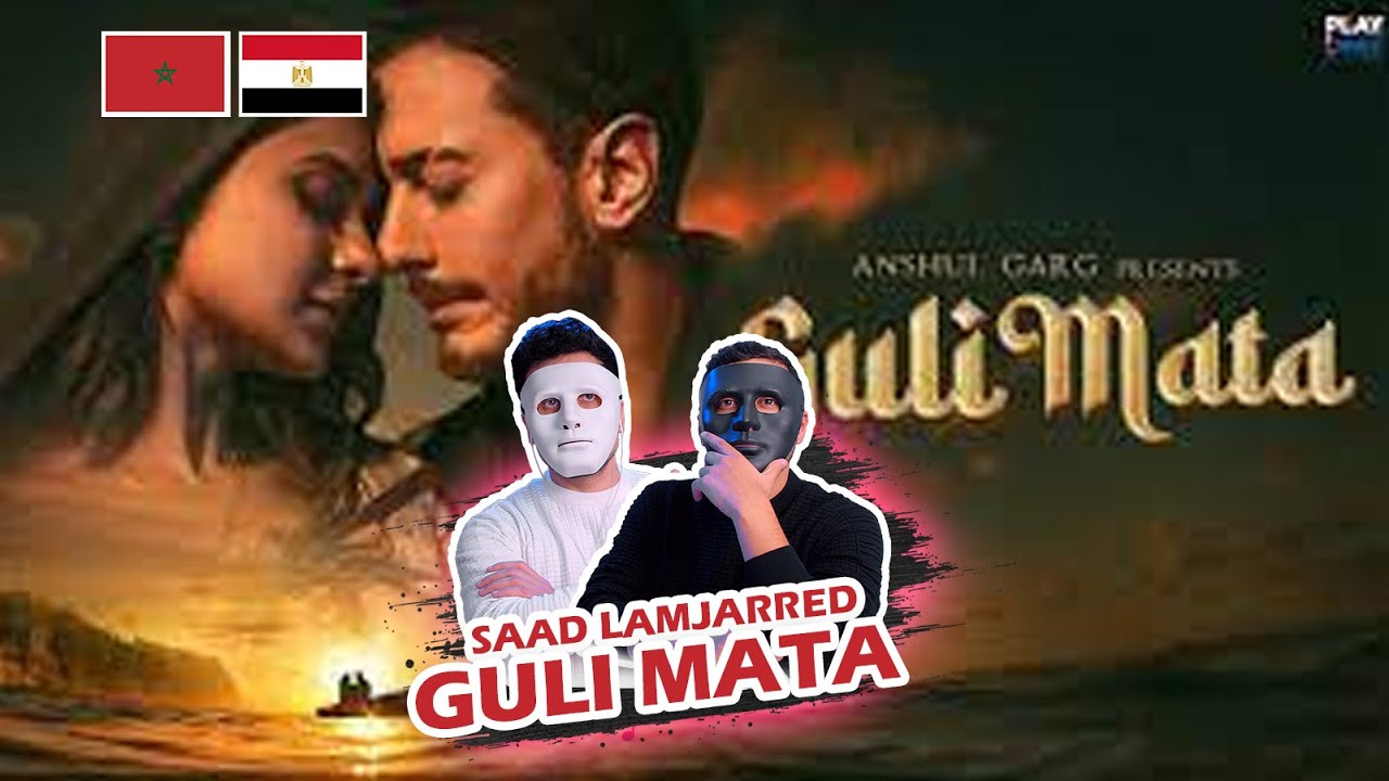 Guli Mata - Saad Lamjarred | Shreya Ghoshal | 🇲🇦 🇪🇬 DADDY & SHAGGY
