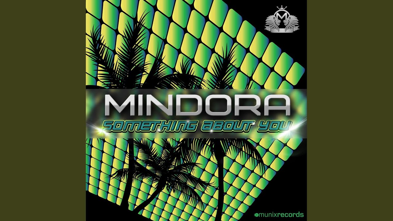 Something About You (Original Mix)