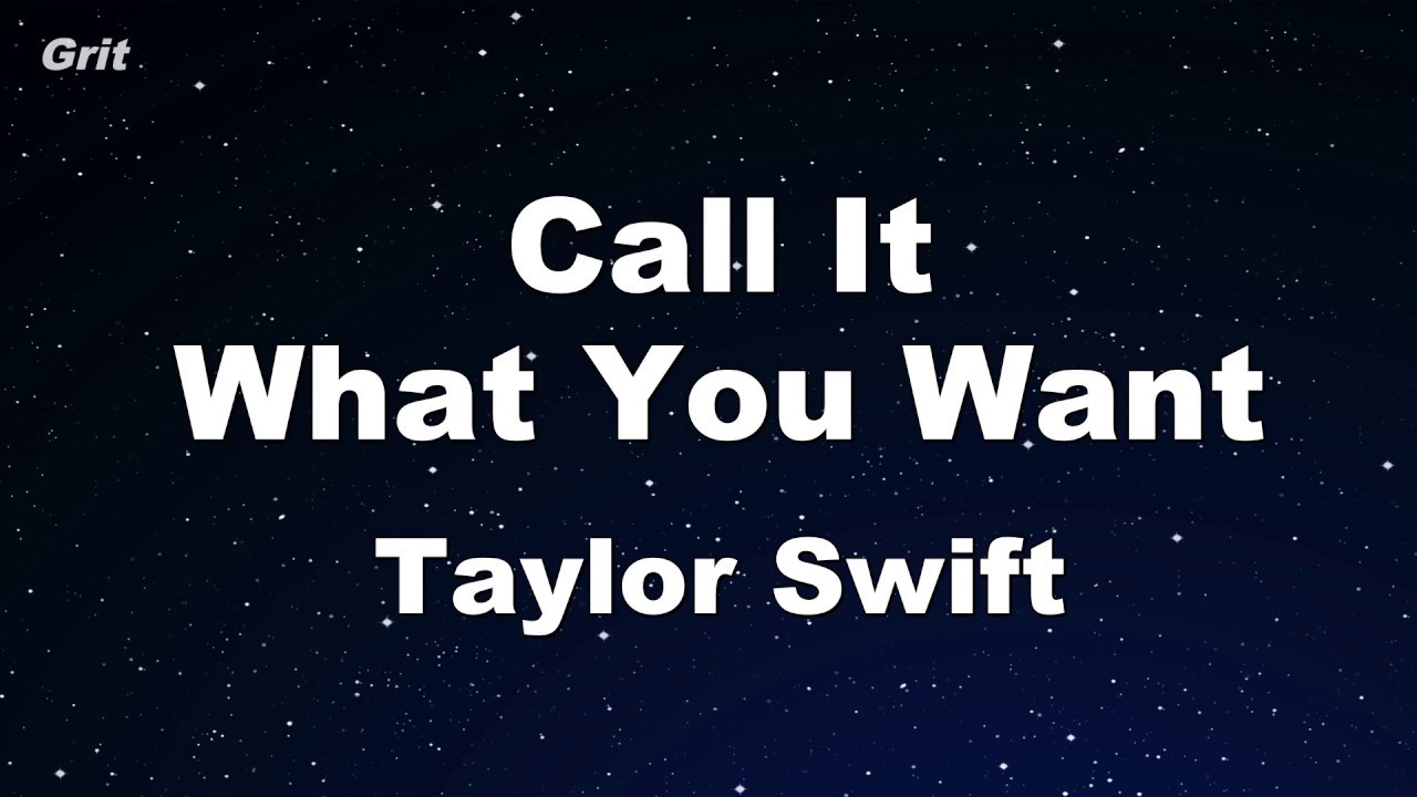 Call It What You Want - Taylor Swift Karaoke 【No Guide Melody】 Instrumental