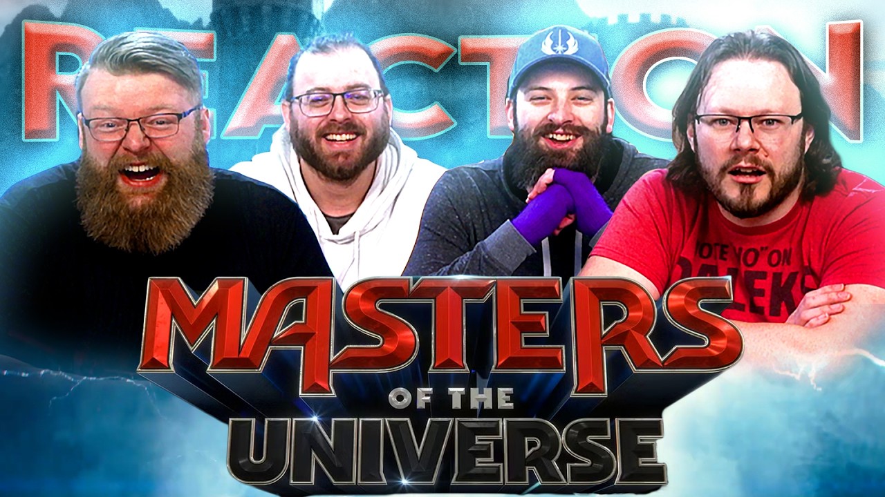 Masters of The Universe &ndash; Official Trailer REACTION!!