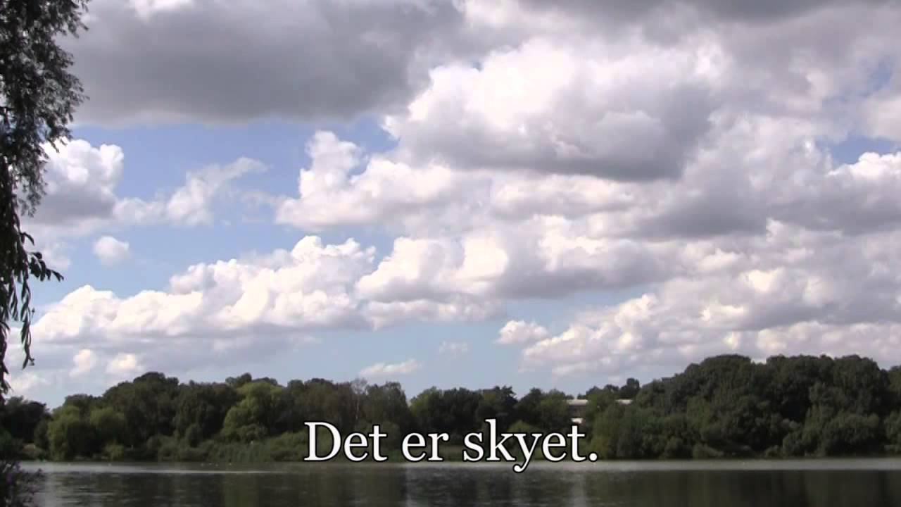 Dansk intro: Hvordan er vejret i dag?