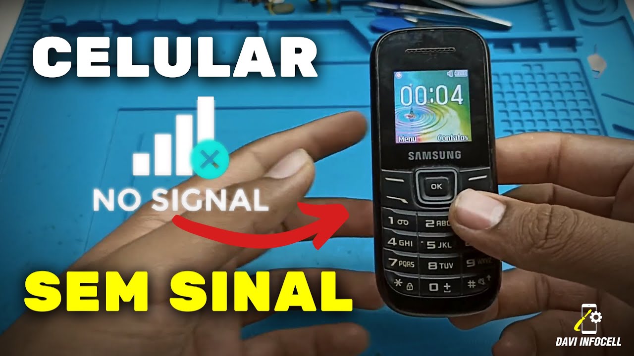 CELULAR SEM SINAL | NÃO ACHA REDE | NÃO FAZ LIGAÇÃO | NÃO FAZ LIGAÇÃO, NÃO RECEBE LIGAÇÃO
