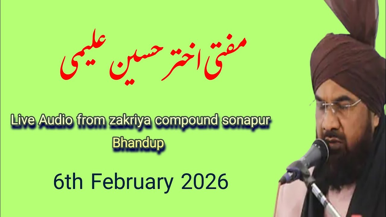 mufti akhtar husain alimi Bhandup new bayan