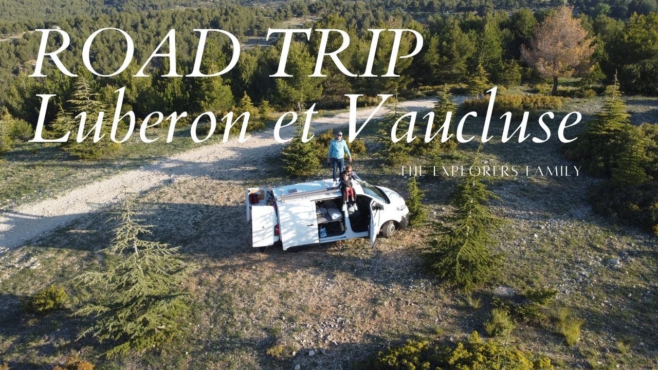 ROAD TRIP DANS LE VAUCLUSE ET LUBERON EN VAN AMÉNAGÉ