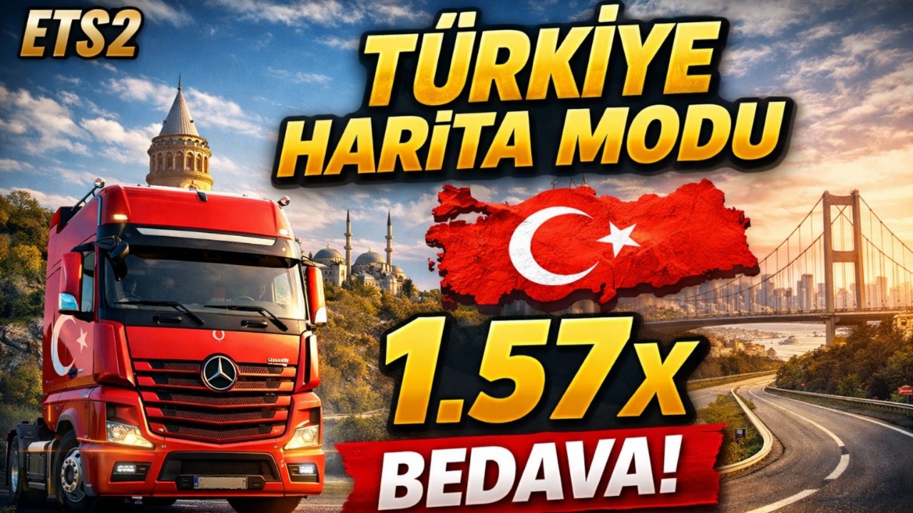 ETS2 Türkiye Harita Modu 1.57x Kurulum + Oynanış (BEDAVA)