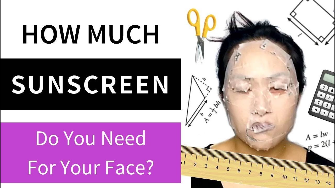 How Much Sunscreen Do You Need For Your Face? Lab Muffin Beauty Science