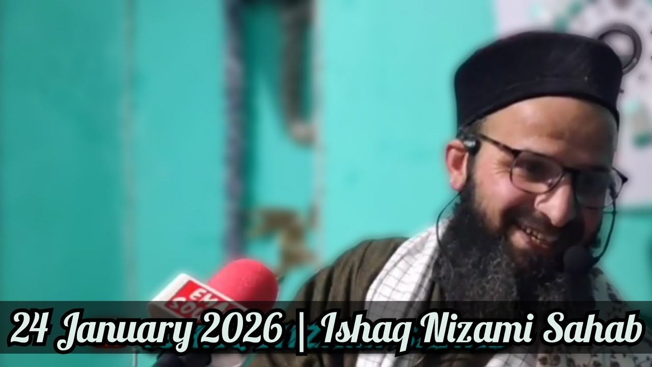 24-Jan-2026 // 💥Latest Bayan Of Moulana Ishaq Nizami Sahab // Subscribe @IshaqNizamiSahab 