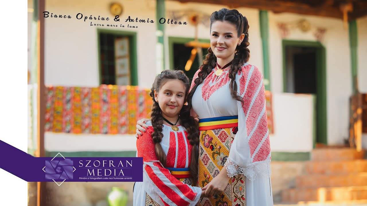 Bianca Opăriuc & Antonia Oltean - Lucru mare in lume