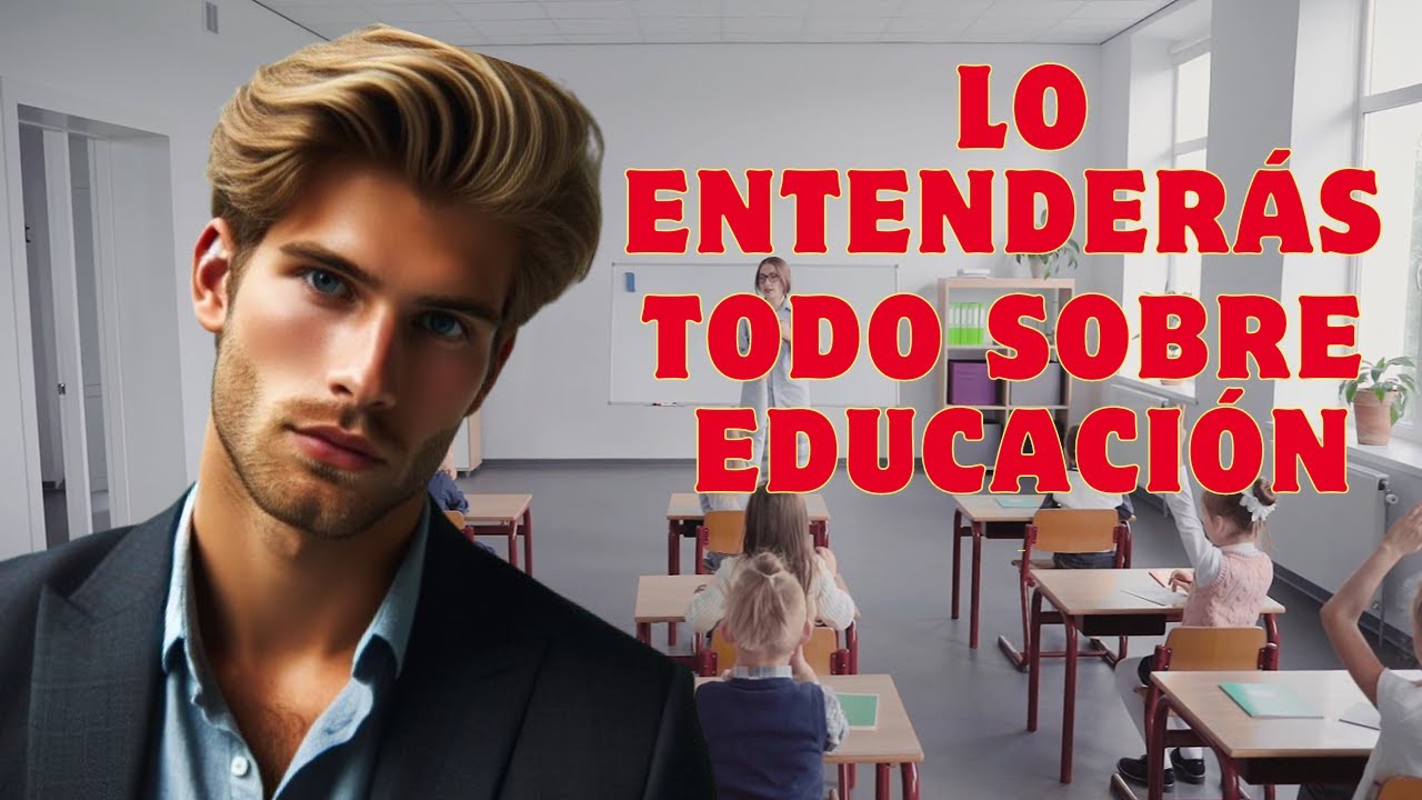 Qu&eacute; es la educaci&oacute;n, tipos y caracter&iacute;sticas. Explicaci&oacute;n clara, precisa y sencilla del tema.