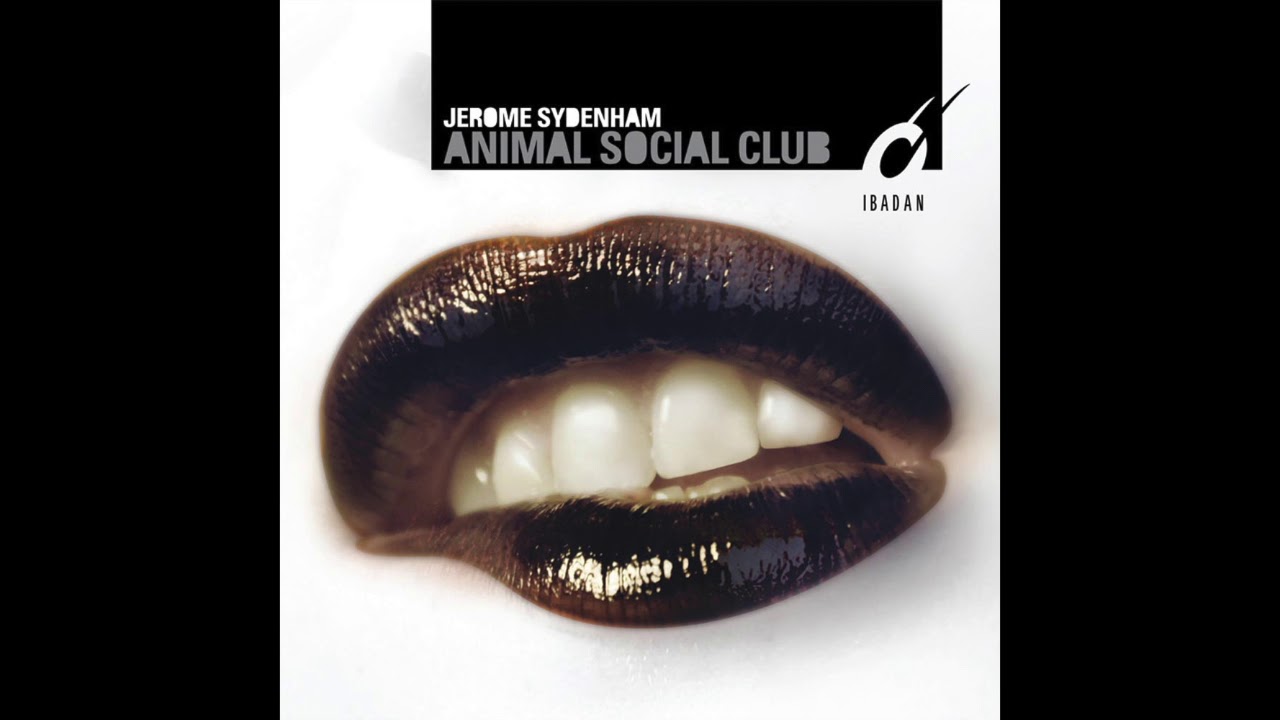 Jerome Sydenham - Animal Social Club (ALBUM) [Ibadan Records, IRC113_ALL]