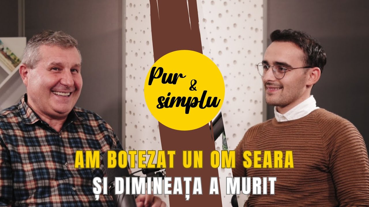 Am botezat un om seara și dimineața a murit - Traian Ignat | pur si simplu