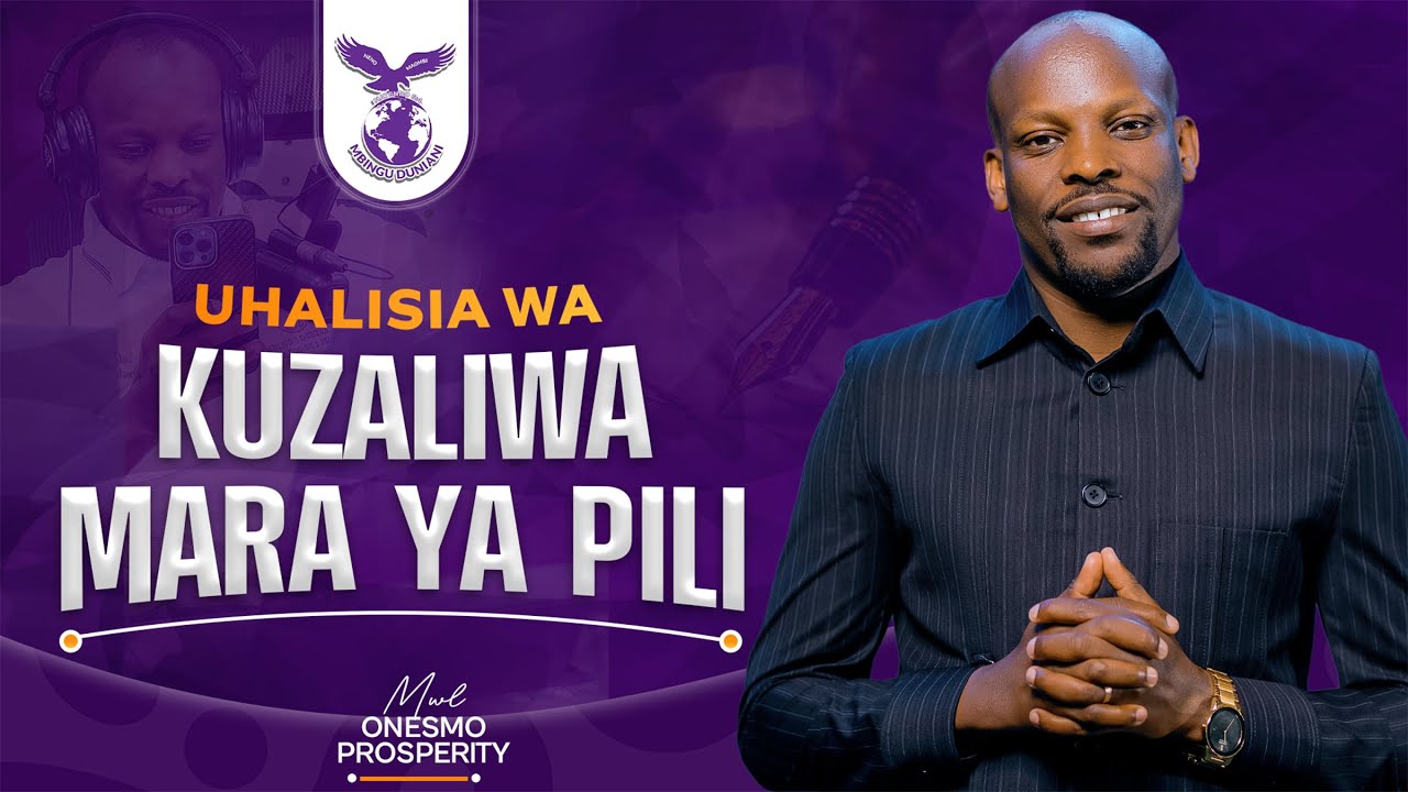 UHALISIA WA KUZALIWA MARA YA PILI (PART 13) | MWL ONESMO | 21 JANUARY 2026