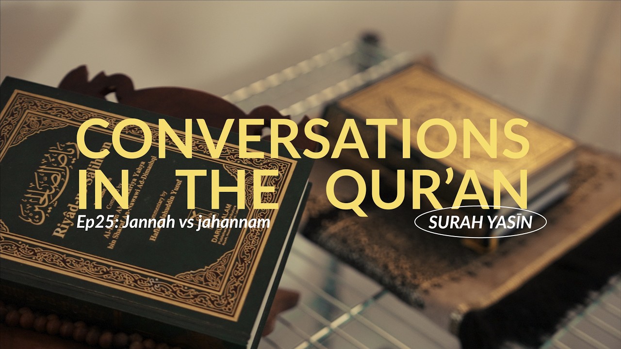 Эпизод 25: Беседы о Коране — Тафсир суры Ясин | Islamic Relief UK