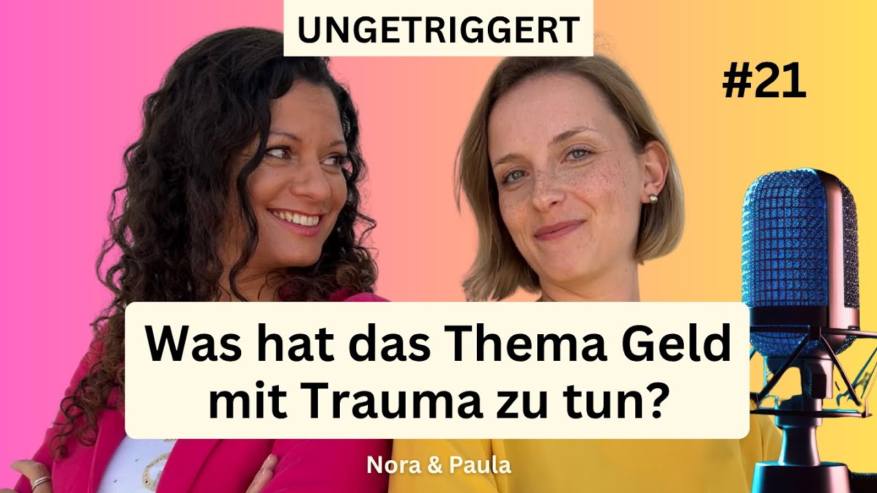 Was hat das Thema Geld mit Trauma zu tun?