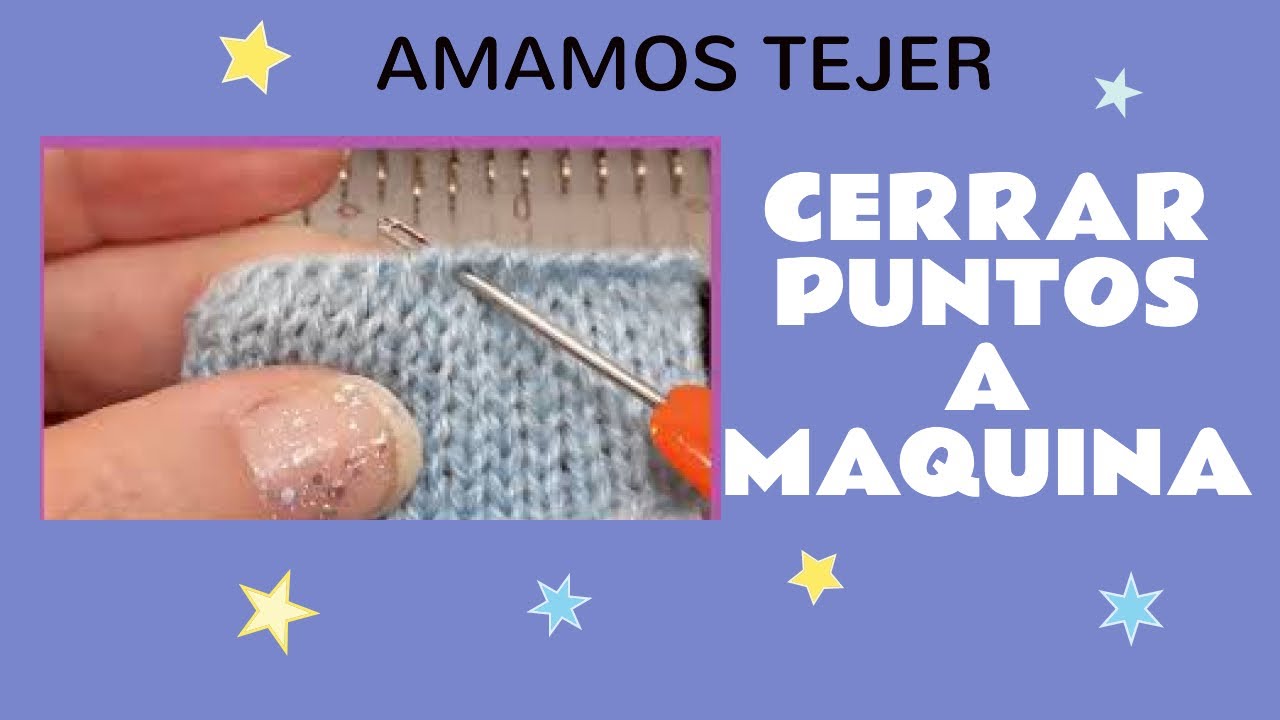 👉 CÓMO CERRAR LOS PUNTOS A MÁQUINA 👈